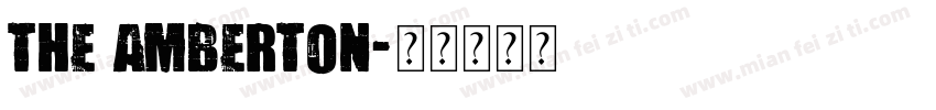 THE AMBERTON字体转换